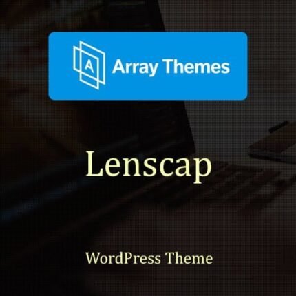 Array Themes Lenscap WordPress Theme 2024