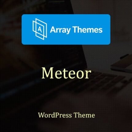 Array Themes Meteor WordPress Theme 2024