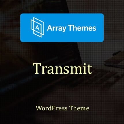 Array Themes Transmit