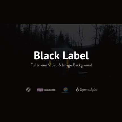 Black Label – Fullscreen Video & Image Background QW